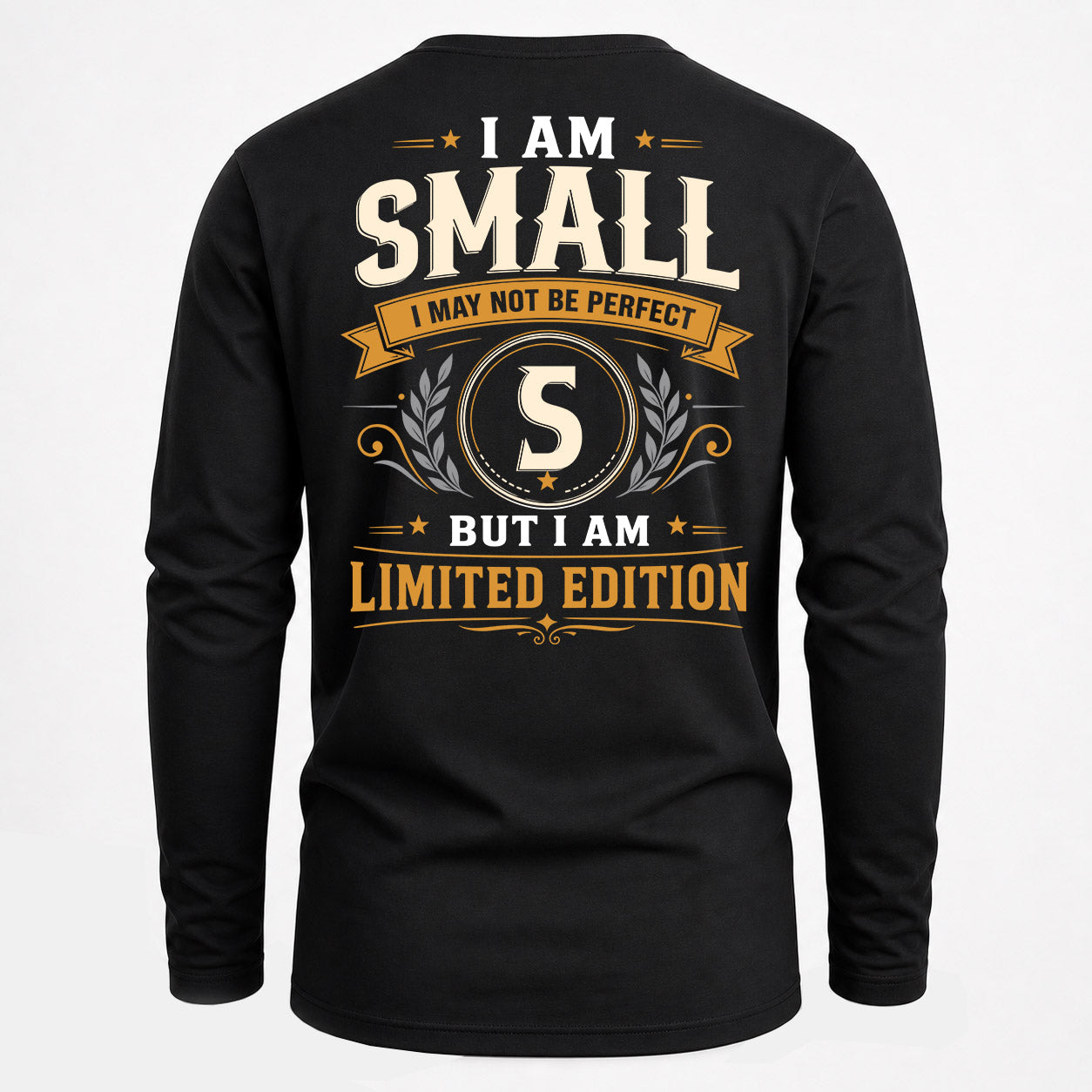 SMALL  EDI-TT36 Personalized Funny Quote Apparel