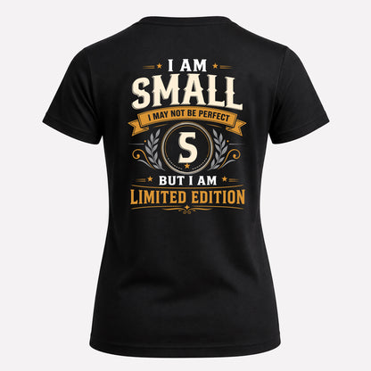 SMALL  EDI-TT36 Personalized Funny Quote Apparel