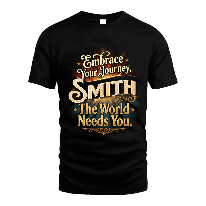 SMITH L04-TT36 Personalized Funny Quote Apparel