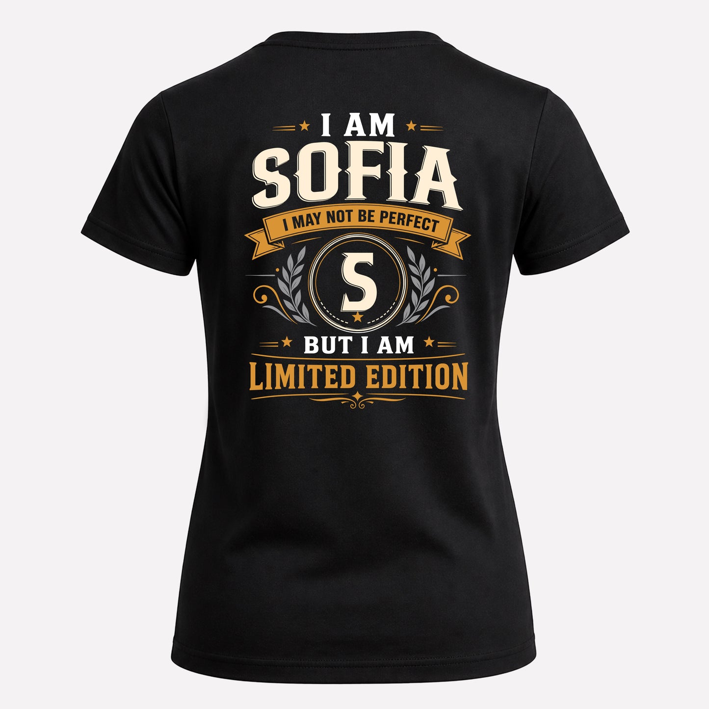 SOFIA  EDI-TT36 Personalized Funny Quote Apparel