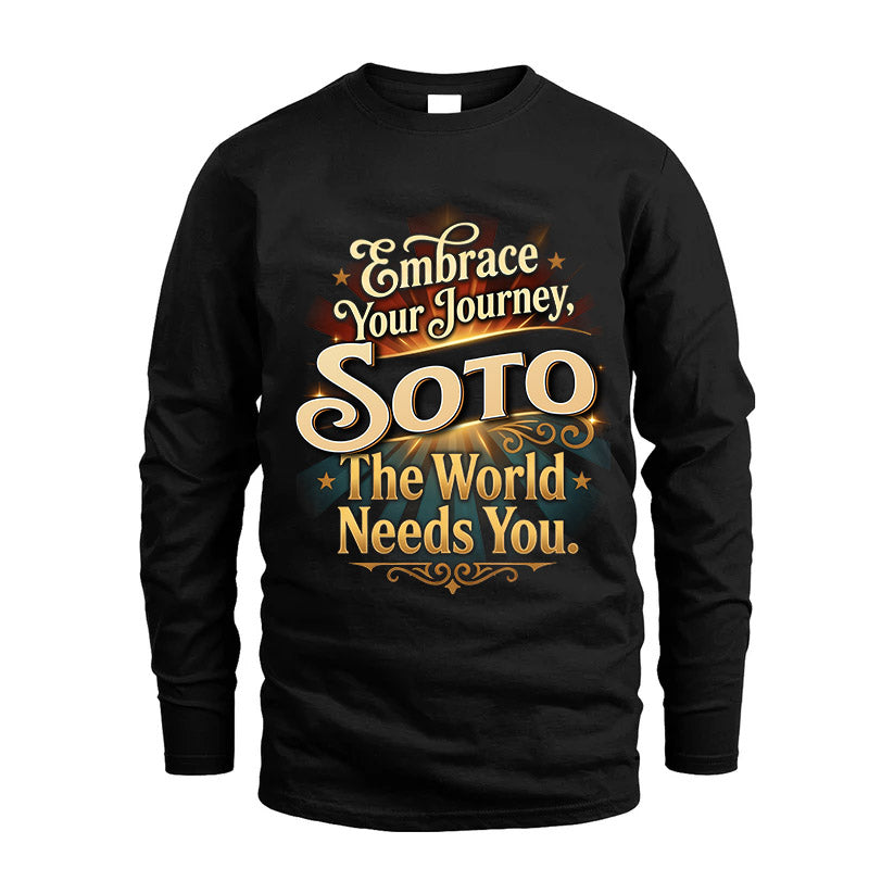 SOTO L04-TT36 Personalized Funny Quote Apparel