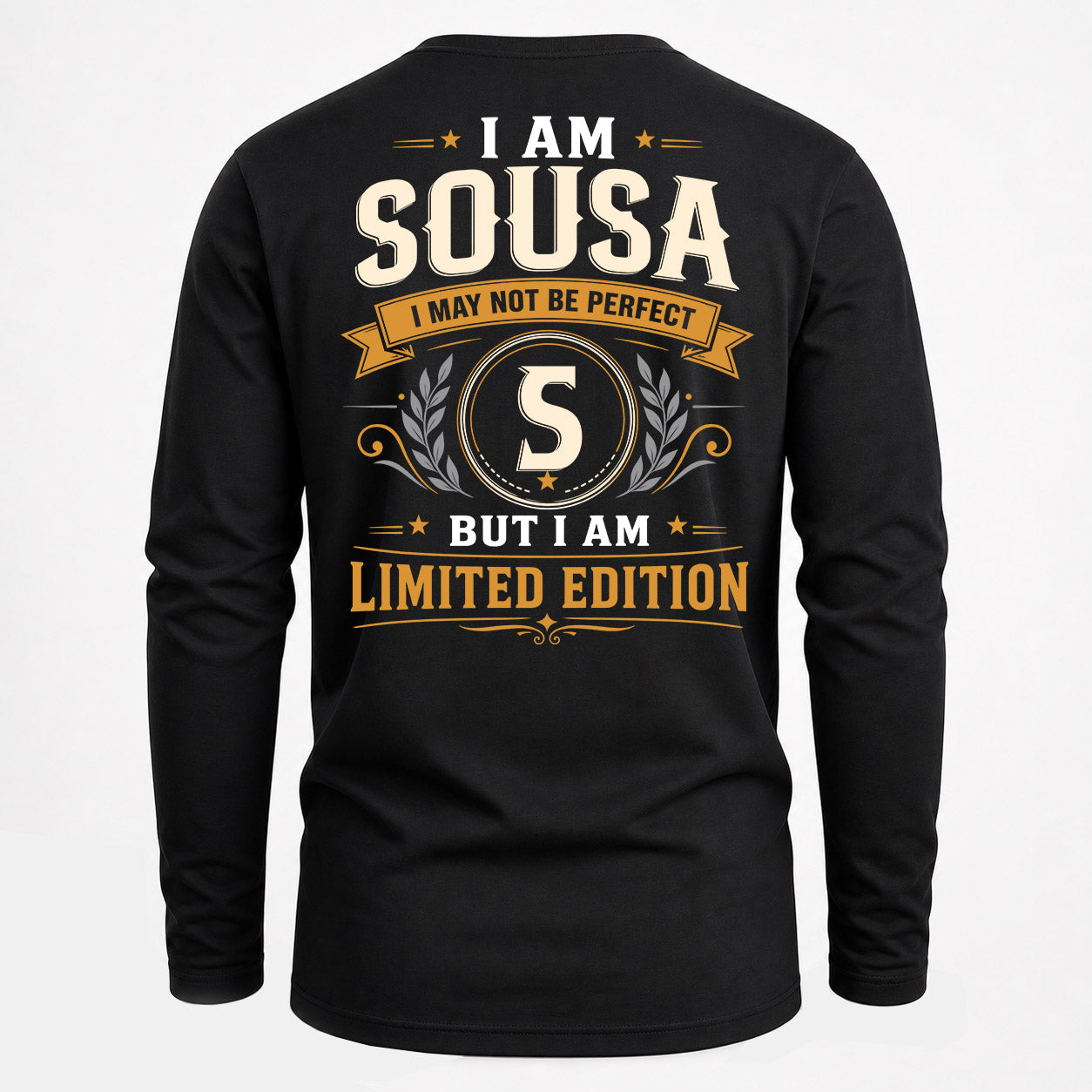 SOUSA  EDI-TT36 Personalized Funny Quote Apparel