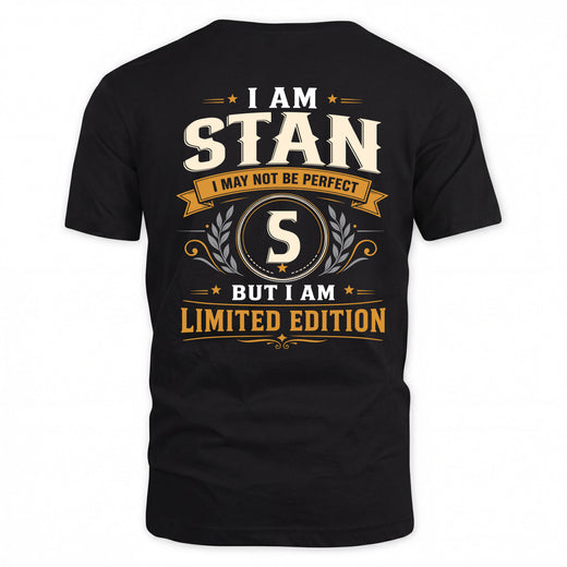 STAN  EDI-TT36 Personalized Funny Quote Apparel