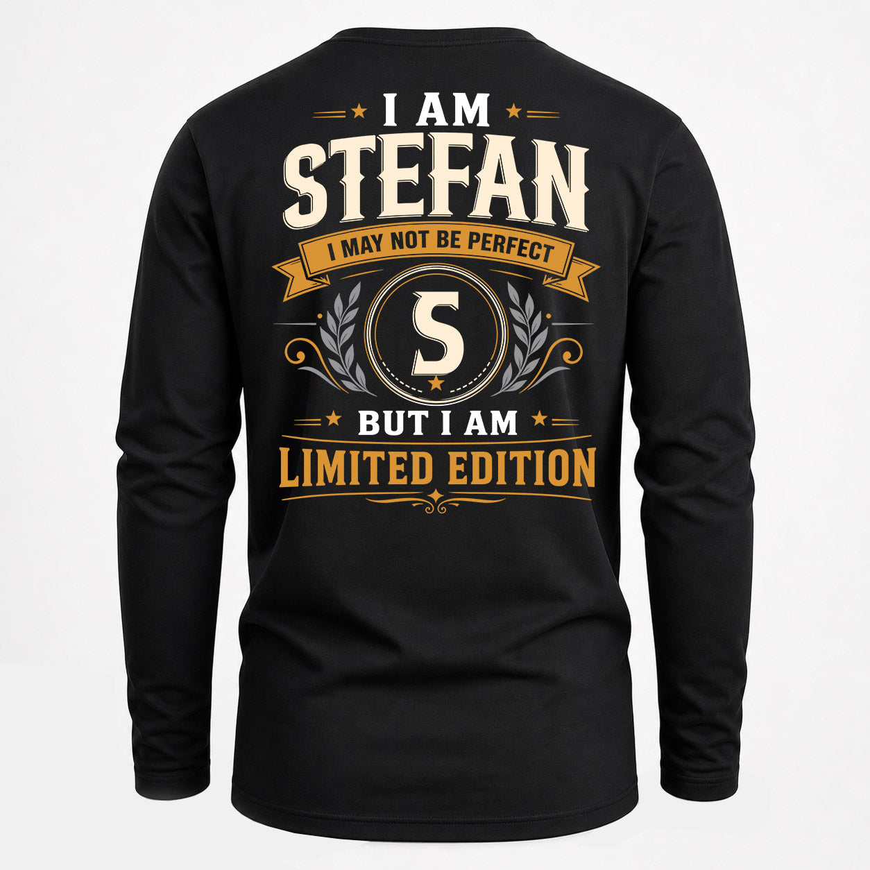 STEFAN  EDI-TT36 Personalized Funny Quote Apparel