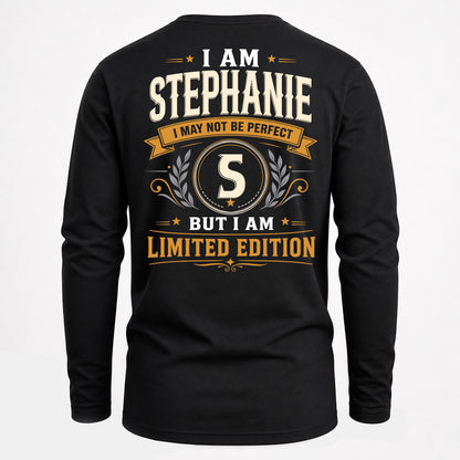 STEPHANIE  EDI-TT36 Personalized Funny Quote Apparel