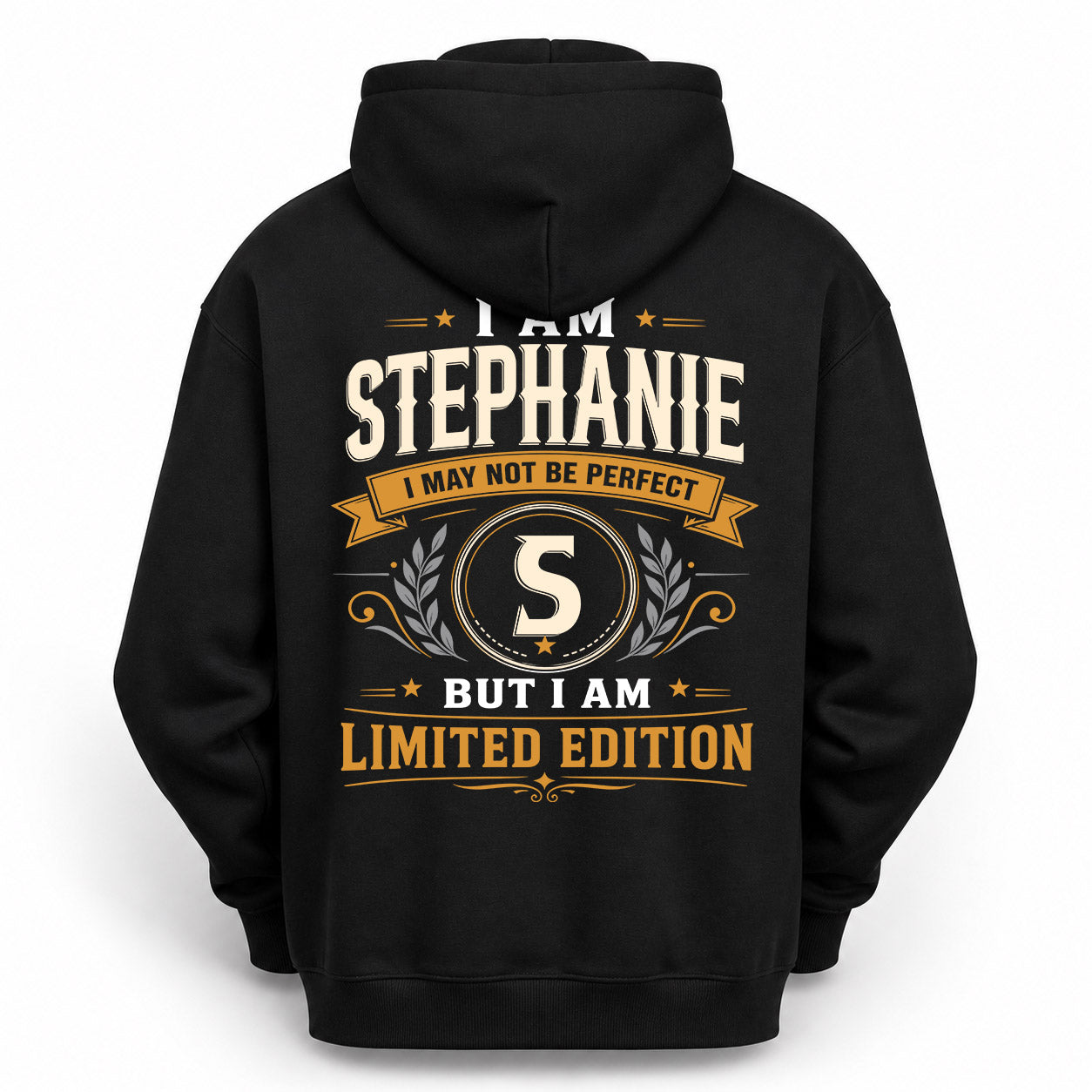 STEPHANIE  EDI-TT36 Personalized Funny Quote Apparel