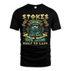 STOKES  VKI-TT36 Personalized Funny Quote Apparel