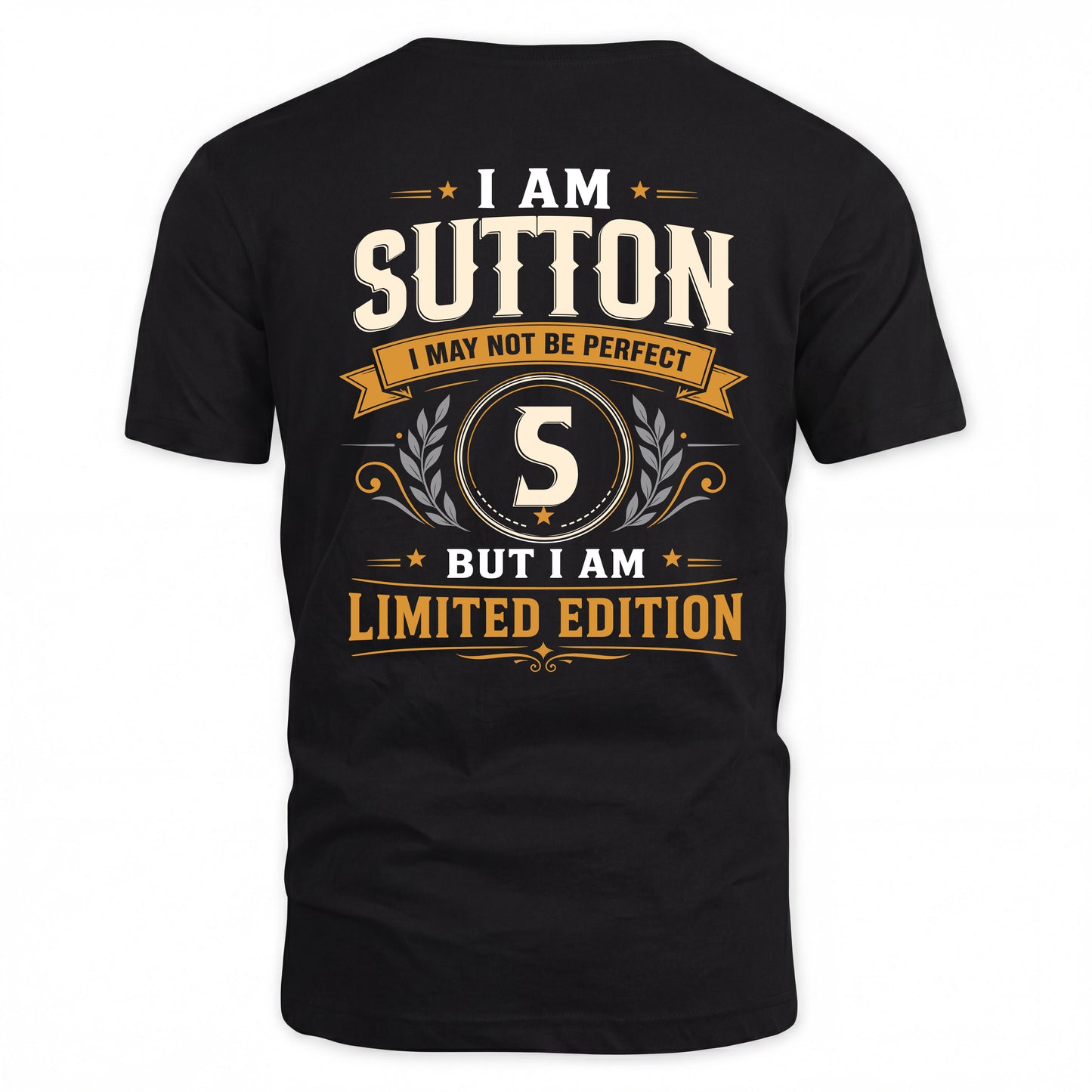 SUTTON  EDI-TT36 Personalized Funny Quote Apparel