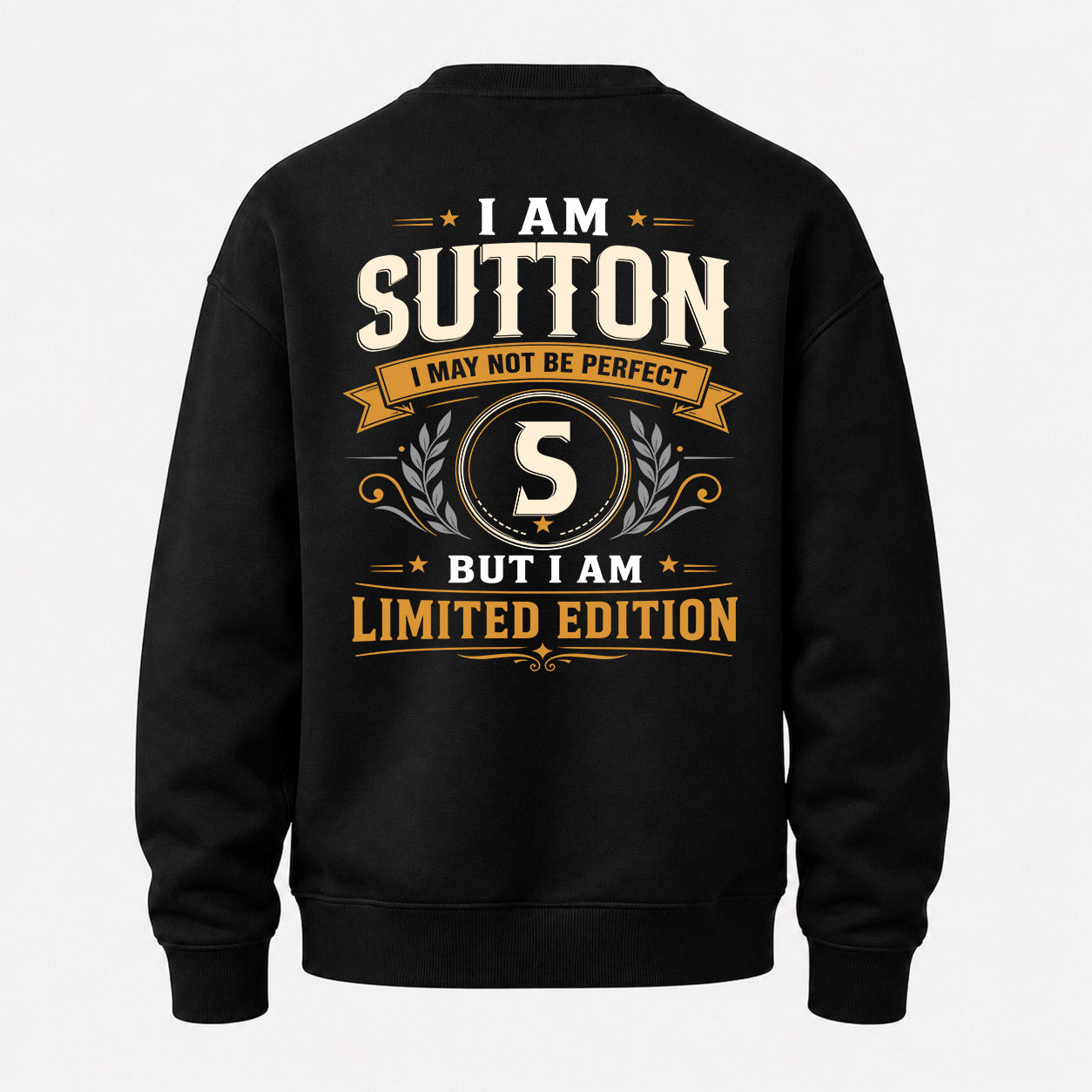 SUTTON  EDI-TT36 Personalized Funny Quote Apparel