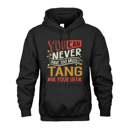 TANG NO2-TT36 Personalized Funny Quote Apparel