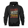 TARA NO2-TT36 Personalized Funny Quote Apparel