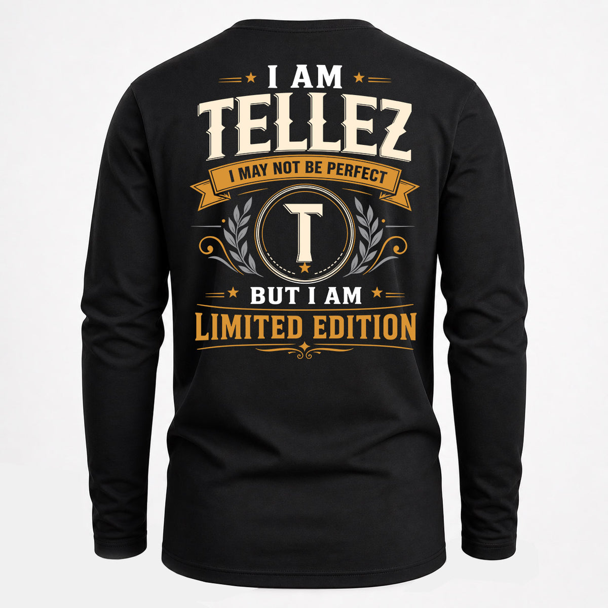 TELLEZ EDI-TT36 Personalized Funny Quote Apparel