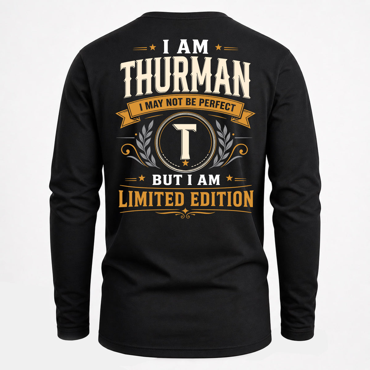 THURMAN EDI-TT36 Personalized Funny Quote Apparel