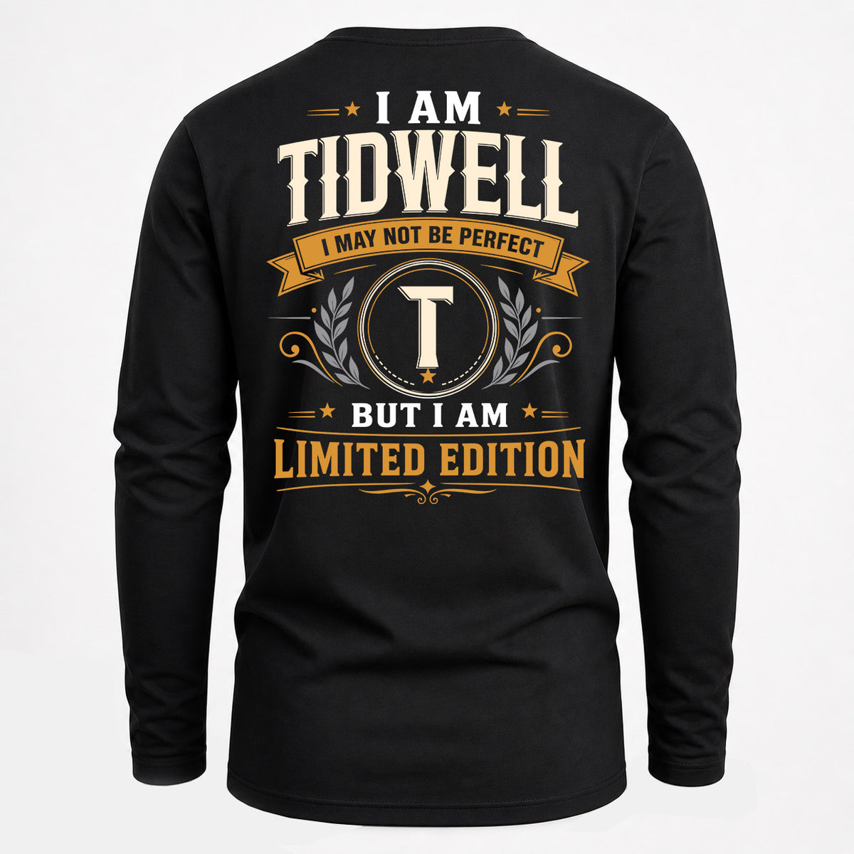 TIDWELL EDI-TT36 Personalized Funny Quote Apparel
