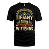 TIFFANY L03-TT36 Personalized Funny Quote Apparel