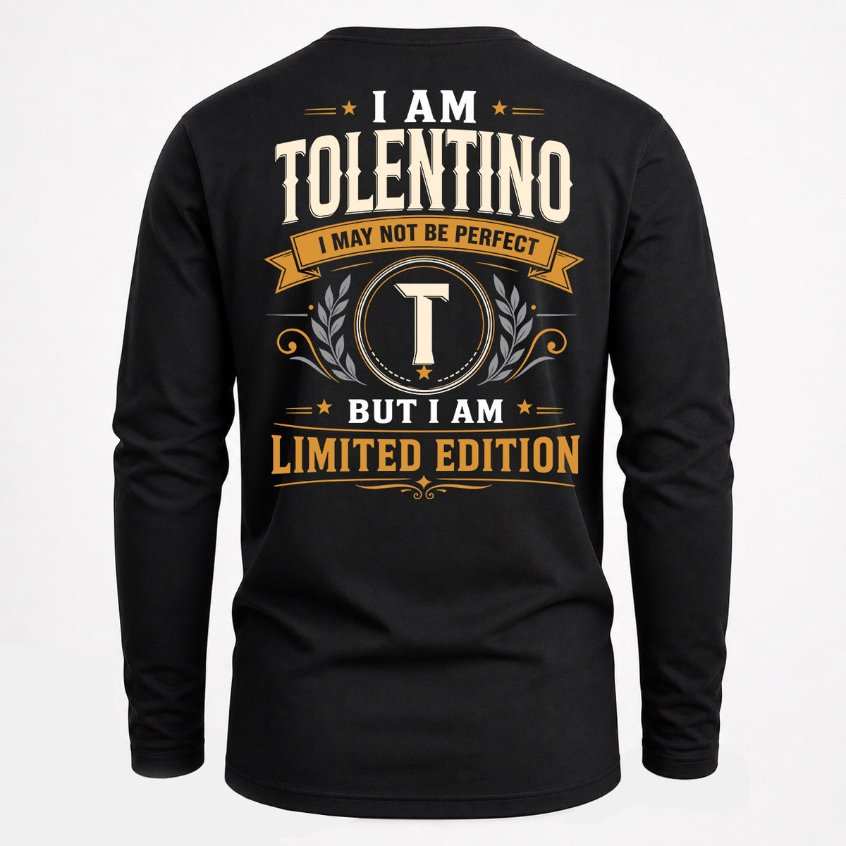 TOLENTINO EDI-TT36 Personalized Funny Quote Apparel
