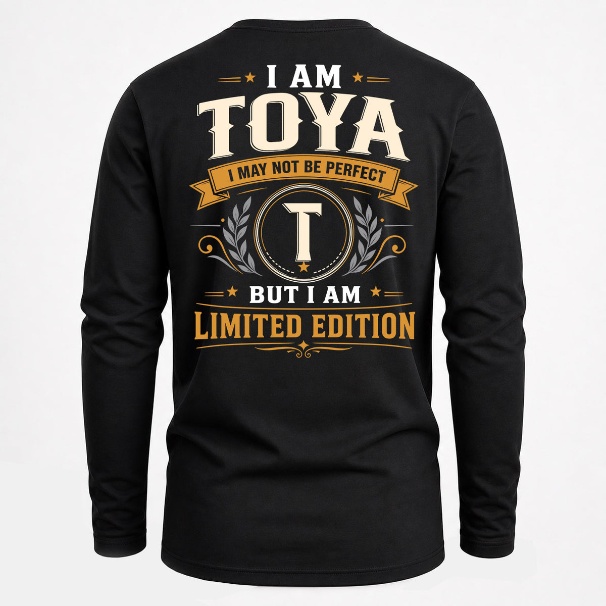 TOYA EDI-TT36 Personalized Funny Quote Apparel
