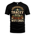 TRACEY L03-TT36 Personalized Funny Quote Apparel