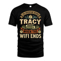 TRACY L03-TT36 Personalized Funny Quote Apparel