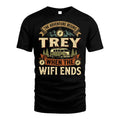 TREY L03-TT36 Personalized Funny Quote Apparel