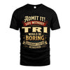 TRI L02-TT36 Personalized Funny Quote Apparel