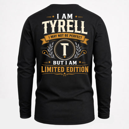 TYRELL EDI-TT36 Personalized Funny Quote Apparel