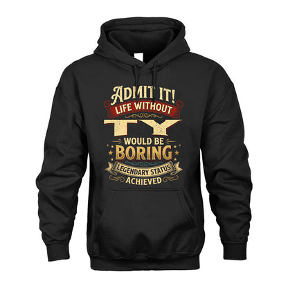 TY L02-TT36 Personalized Funny Quote Apparel