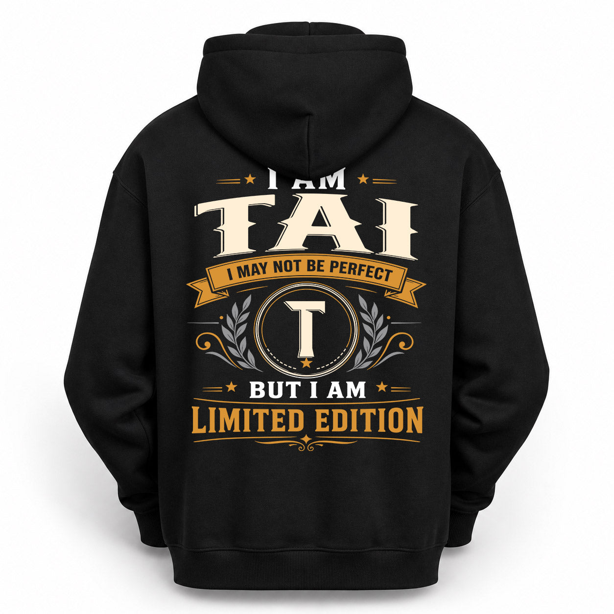 TAI  EDI-TT36 Personalized Funny Quote Apparel