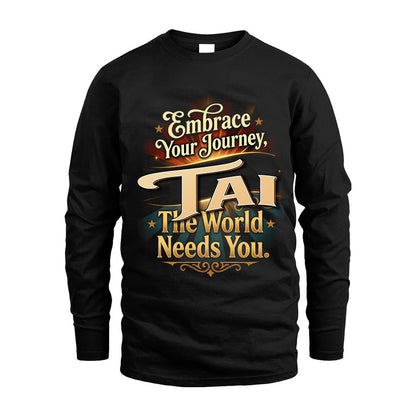 TAI L04-TT36 Personalized Funny Quote Apparel