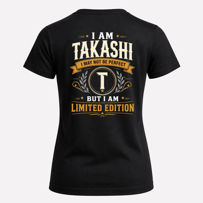 TAKASHI  EDI-TT36 Personalized Funny Quote Apparel