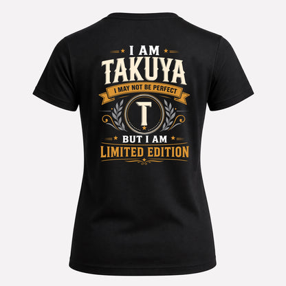 TAKUYA  EDI-TT36 Personalized Funny Quote Apparel