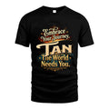 TAN L04-TT36 Personalized Funny Quote Apparel