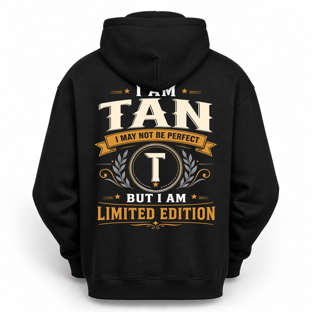 TAN  EDI-TT36 Personalized Funny Quote Apparel