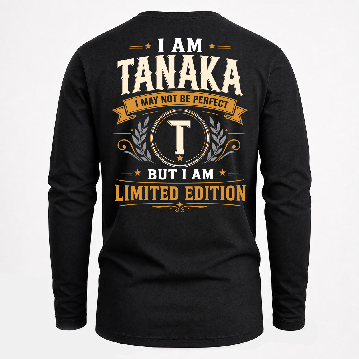 TANAKA  EDI-TT36 Personalized Funny Quote Apparel