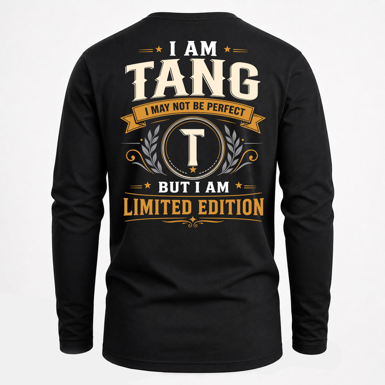 TANG  EDI-TT36 Personalized Funny Quote Apparel