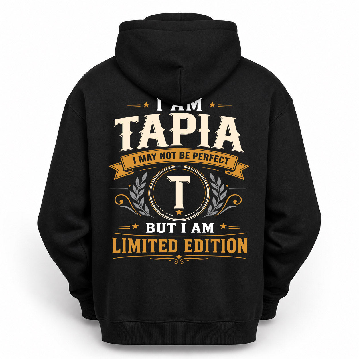 TAPIA  EDI-TT36 Personalized Funny Quote Apparel