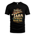 TARA L04-TT36 Personalized Funny Quote Apparel