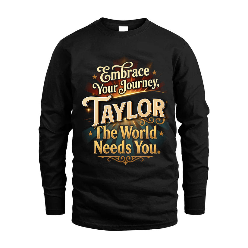 TAYLOR L04-TT36 Personalized Funny Quote Apparel