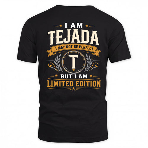 TEJADA  EDI-TT36 Personalized Funny Quote Apparel
