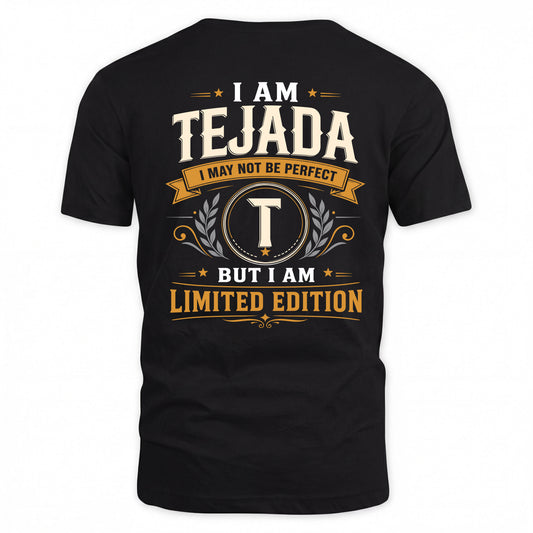 TEJADA  EDI-TT36 Personalized Funny Quote Apparel