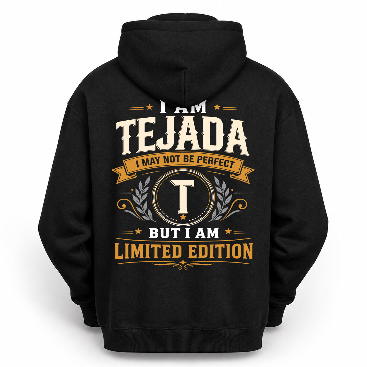 TEJADA  EDI-TT36 Personalized Funny Quote Apparel