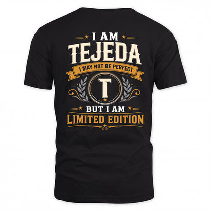 TEJEDA  EDI-TT36 Personalized Funny Quote Apparel