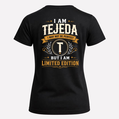TEJEDA  EDI-TT36 Personalized Funny Quote Apparel