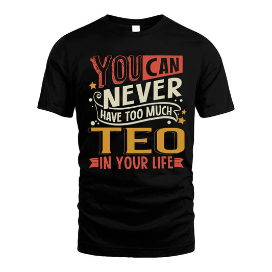 TEO  NO2-TT36 Personalized Funny Quote Apparel