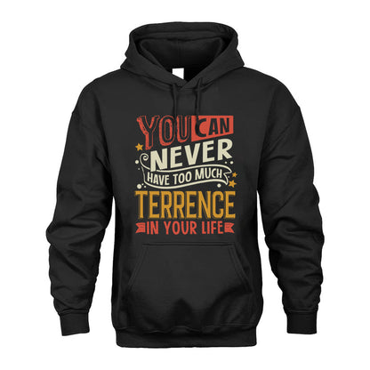 TERRENCE  NO2-TT36 Personalized Funny Quote Apparel