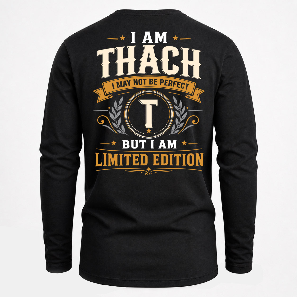 THACH  EDI-TT36 Personalized Funny Quote Apparel