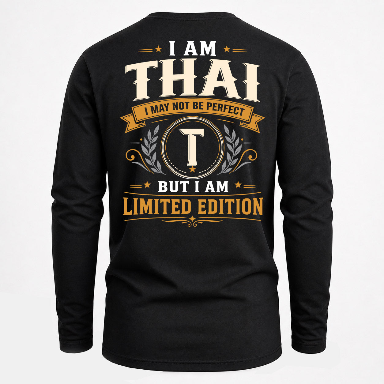 THAI  EDI-TT36 Personalized Funny Quote Apparel
