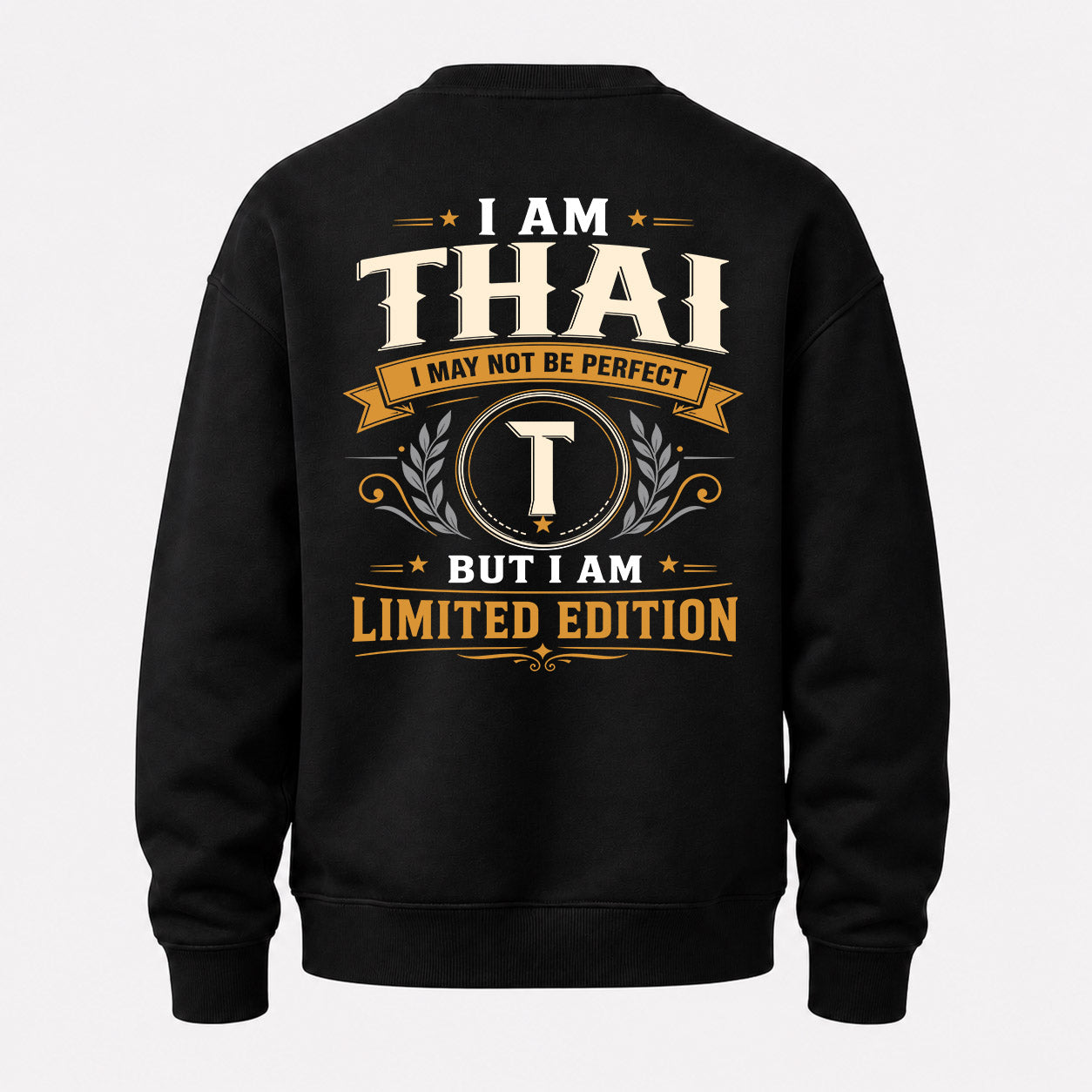 THAI  EDI-TT36 Personalized Funny Quote Apparel