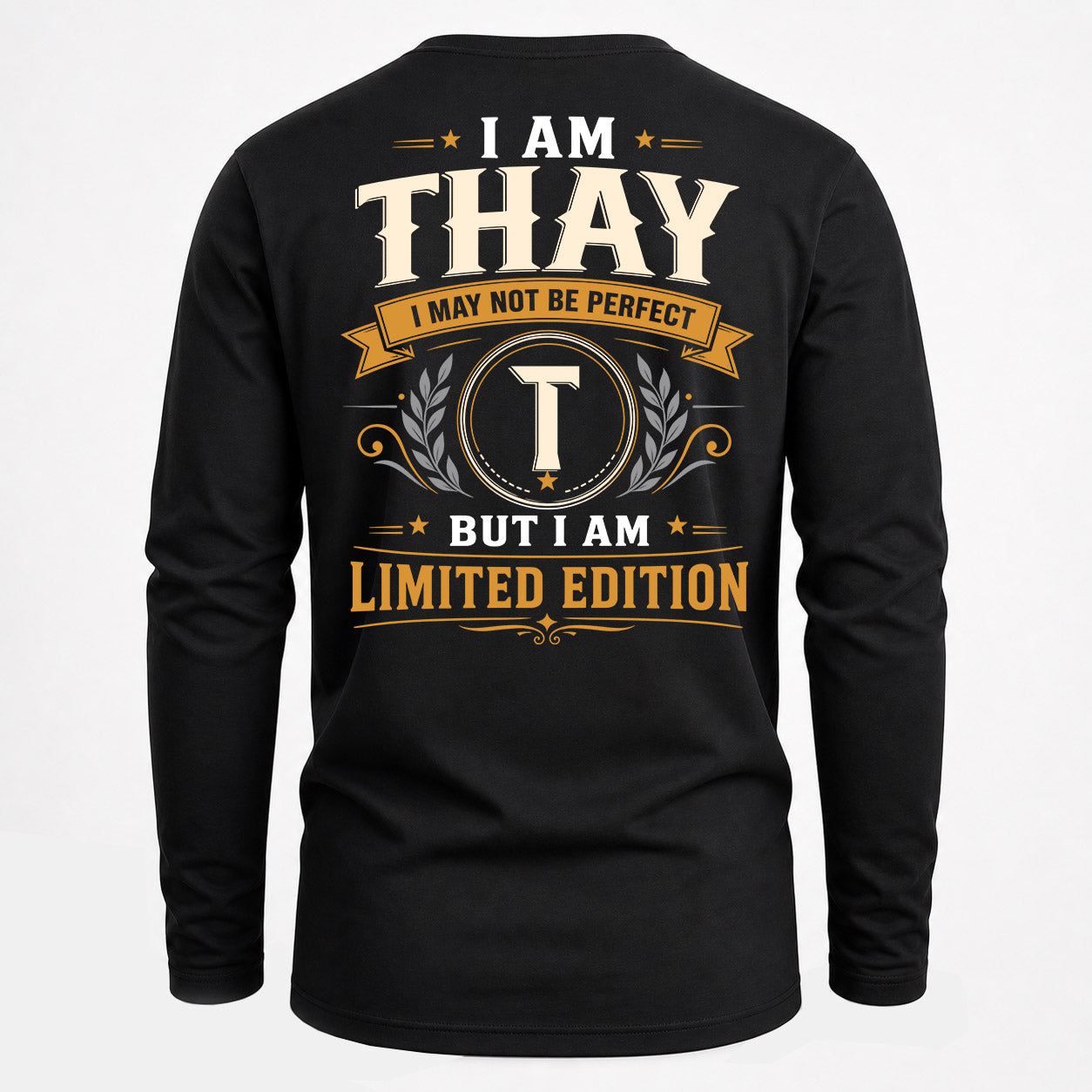 THAY  EDI-TT36 Personalized Funny Quote Apparel