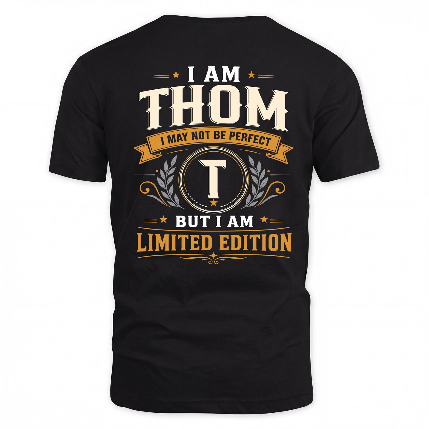 THOM  EDI-TT36 Personalized Funny Quote Apparel